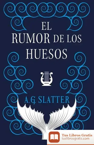 Descargar El Rumor De Los Huesos