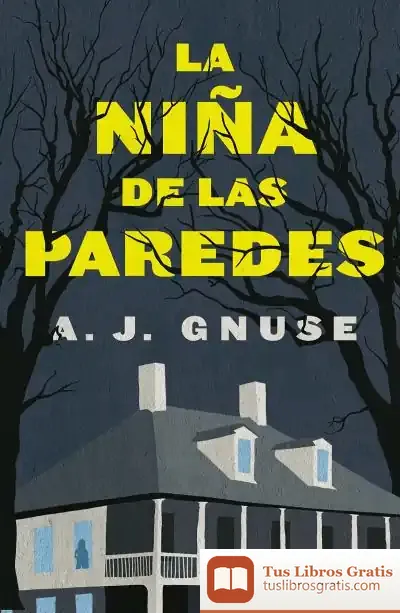 Descargar La Niña De Las Paredes
