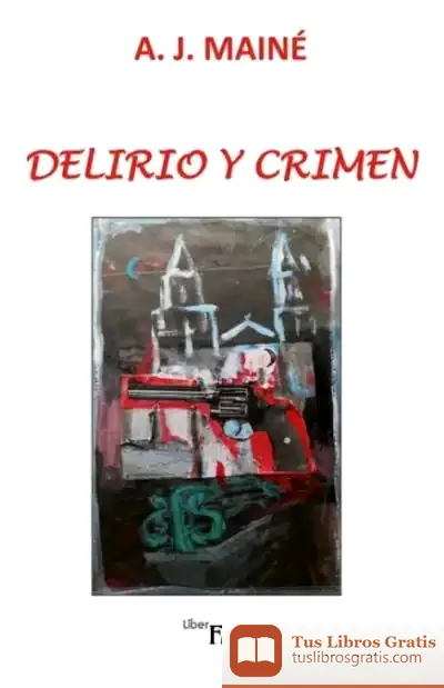 Descargar Delirio Y Crimen