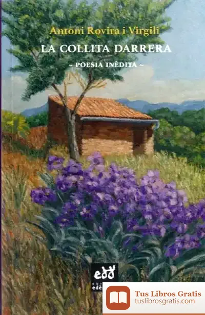 Descargar La Collita Darrera de A. Rovira I Virgili