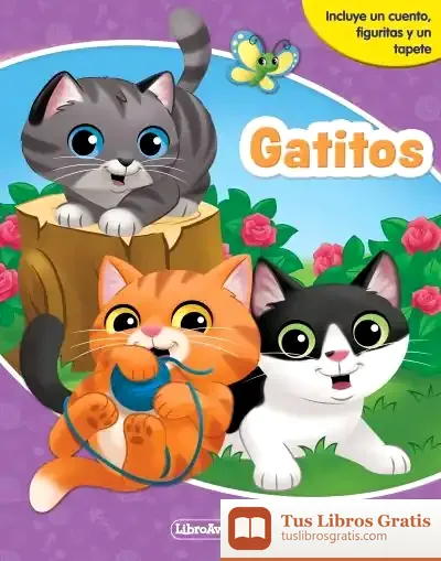 Descargar Gatitos. Libroaventuras
