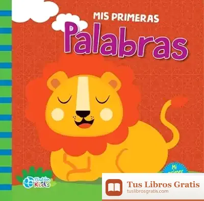 Descargar Mis Primeras Palabras. Libro Tela