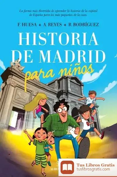 Descargar Historia De Madrid Para Niños