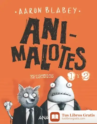 Descargar Animalotes: El Comienzo / Misión Implumable