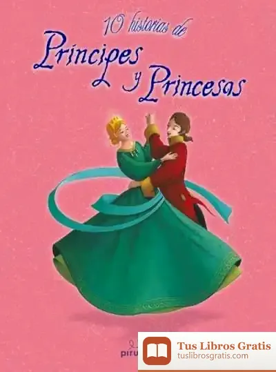 Descargar 10 Historias De Príncipes Y Princesas