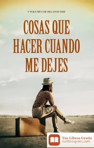 Descargar Cosas Que Hacer Cuando Me Dejes