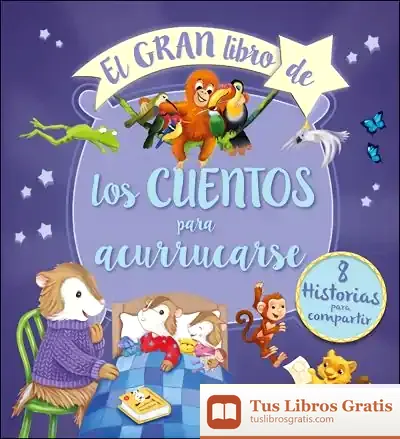 Descargar El Gran Libro De Los Cuentos Para Acurrucarse de Nathalie Choux