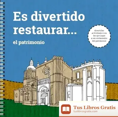 Descargar Es Divertido Restaurar... El Patrimonio