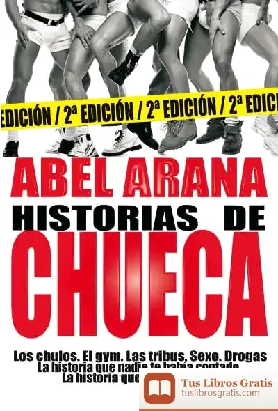 Descargar Historias De Chueca de Abel Arana