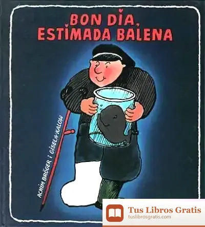 Descargar Bon Dia Estimada Balena