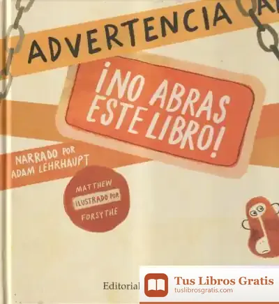 Descargar Advertencia: ¡No Abras Este Libro!