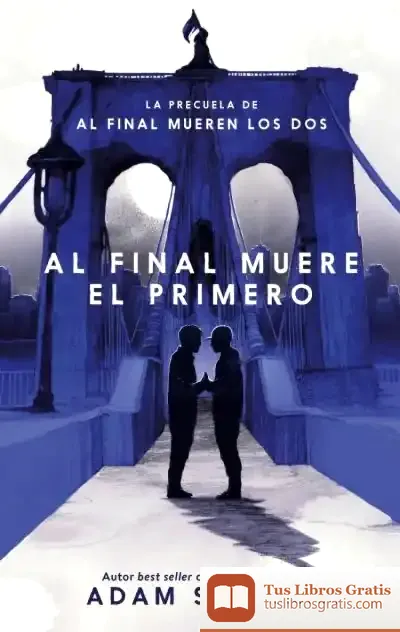 Descargar Al Final Muere El Primero