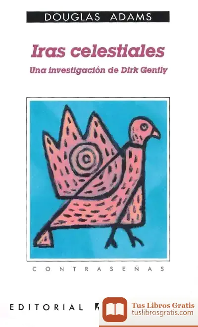 Descargar Iras Celestiales (Una Investigación De Dirk Gently)