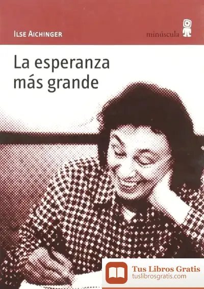 Descargar La Esperanza Más Grande