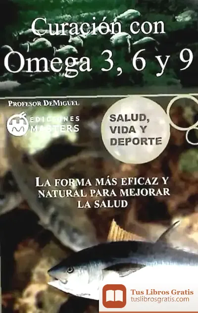 Descargar Curación Con Omega 3, 6 Y 9