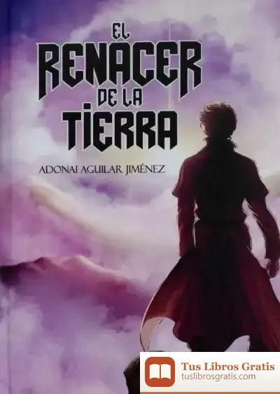 Descargar El Renacer De La Tierra