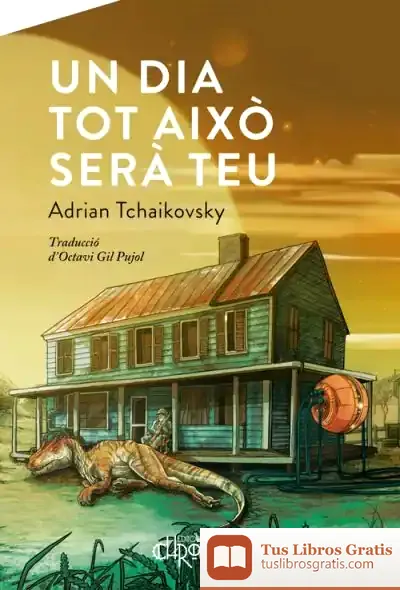 Descargar Un Dia Tot Això Serà Teu