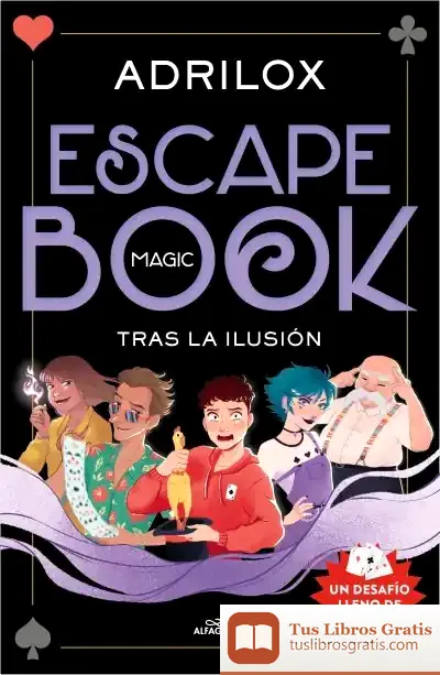 Descargar Escape (Magic) Book: Tras La Ilusión