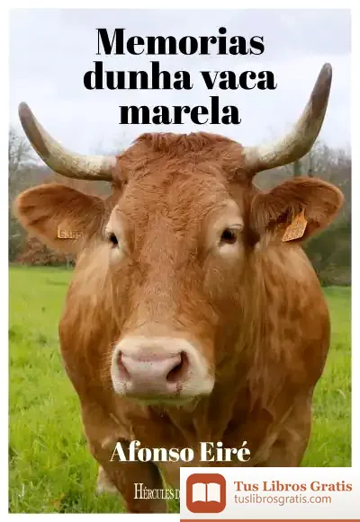 Descargar Memorias Dunha Vaca Marela