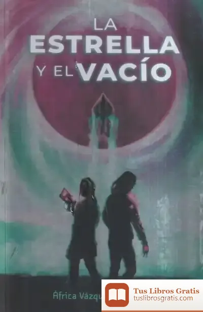 Descargar La Estrella Y El Vacío