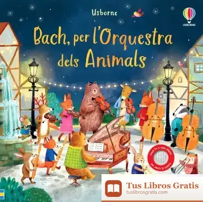 Descargar Bach, Per L?Orquestra Dels Animals