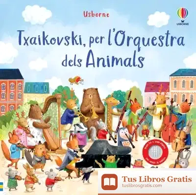 Descargar Txaikovski, Per L'Orquestra Dels Animals