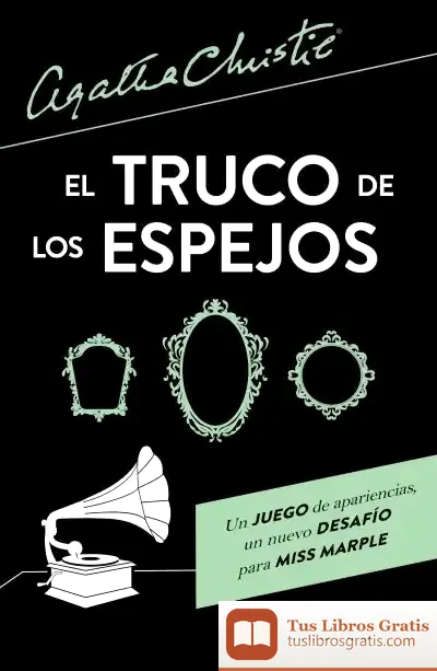 Descargar El Truco De Los Espejos