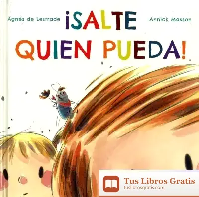 Descargar ­Salte Quien Pueda! de Agnès de Lestrade
