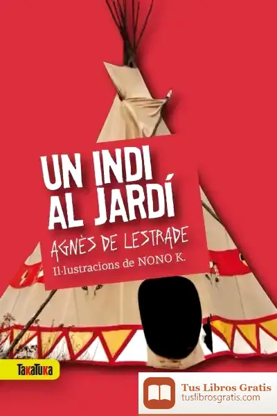Descargar Un Indi Al Jardí de Agnès de Lestrade