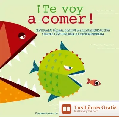 Descargar ¡Te Voy A Comer! (Vvkids)