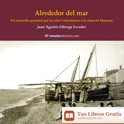 Descargar Alrededor Del Mar de Agustín Fábrega Escuder