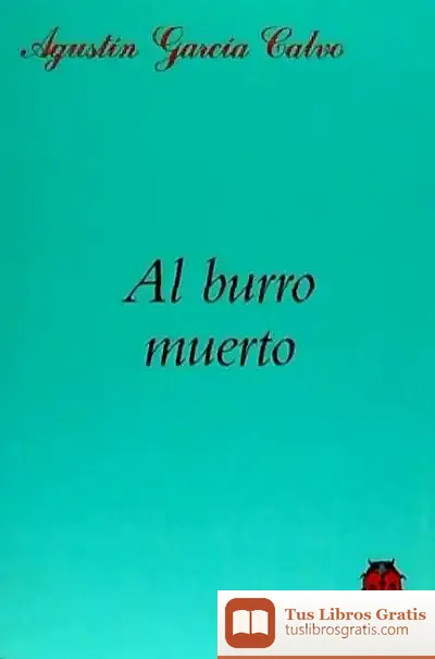 Descargar Al Burro Muerto de Nerea Riesco