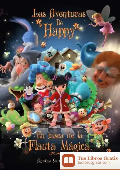 Descargar Las Aventuras De Happy En Busca De La Flauta Mágica