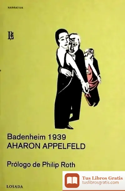 Descargar Badenheim 1939 Aharon Appelfeld