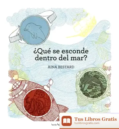 Descargar ¿Qué Se Esconde Dentro Del Mar?