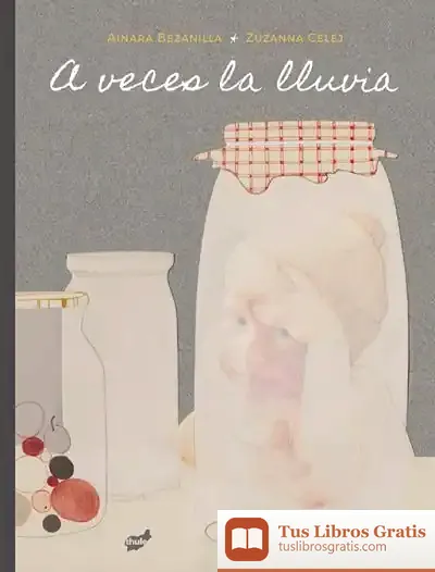 Descargar A Veces La Llluvia