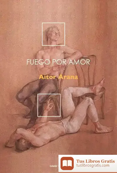 Descargar Fuego Por Amor de Aitor Arana