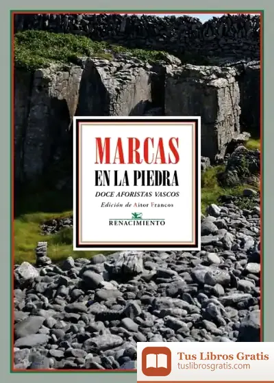 Descargar Marcas En La Piedra de Aitor Francos