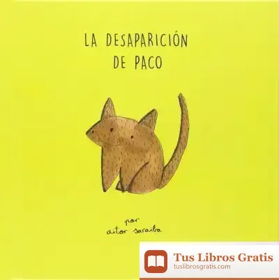 Descargar La Desaparición De Paco de Aitor Saraiba
