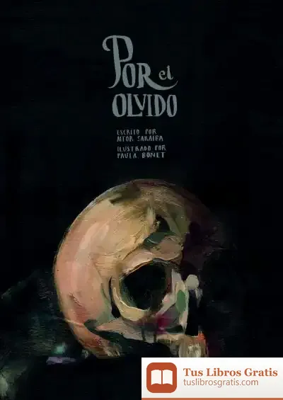 Descargar Por El Olvido de Aitor Saraiba