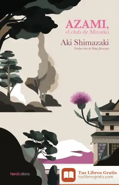 Descargar Azami de Aki Shimazaki
