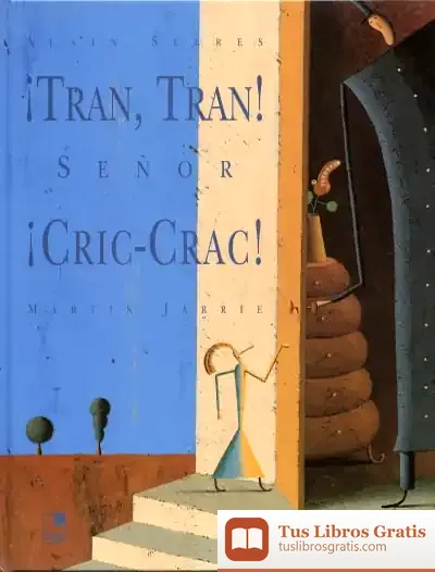Descargar ¡Tran, Tran! ¡Señor Cric-Crac!