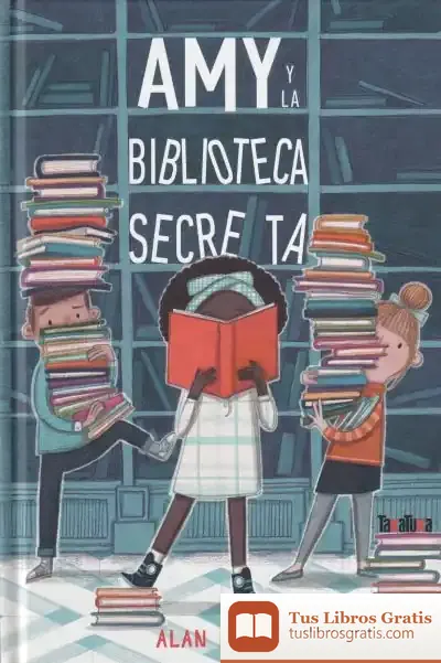 Descargar Amy Y La Biblioteca Secreta
