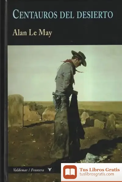 Descargar Centauros Del Desierto