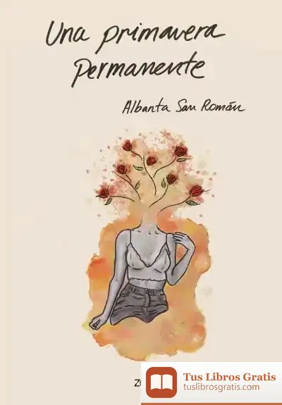 Descargar Una Primavera Permanente