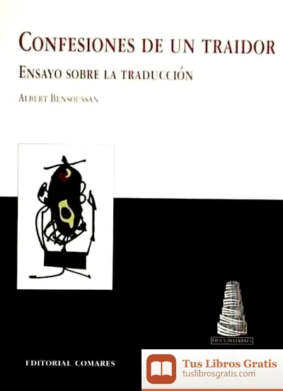 Descargar Confesiones De Un Traidor