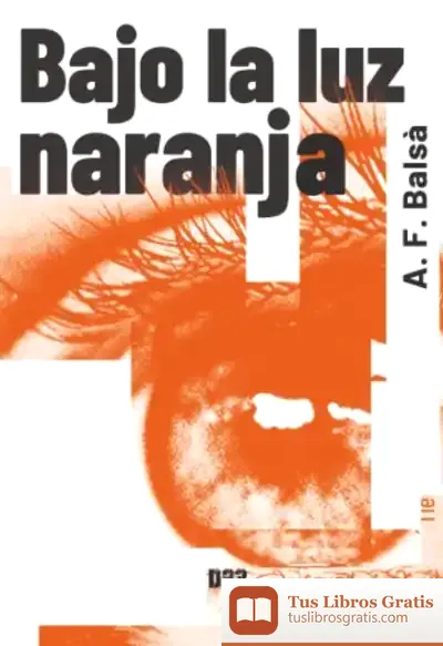 Descargar Bajo La Luz Naranja