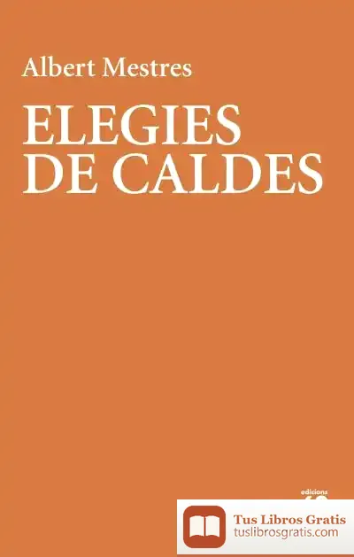 Descargar Elegies De Caldes