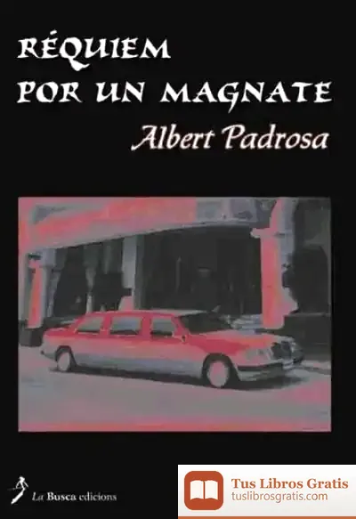 Descargar Réquiem Por Un Magnate