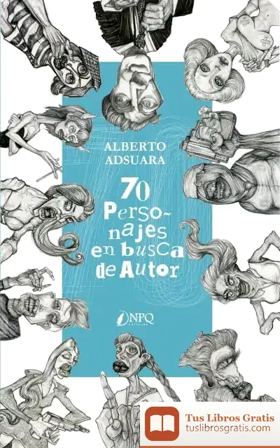 Descargar Setenta Personajes En Busca De Autor